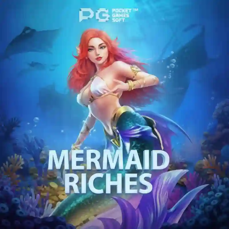 Mermaid Riches